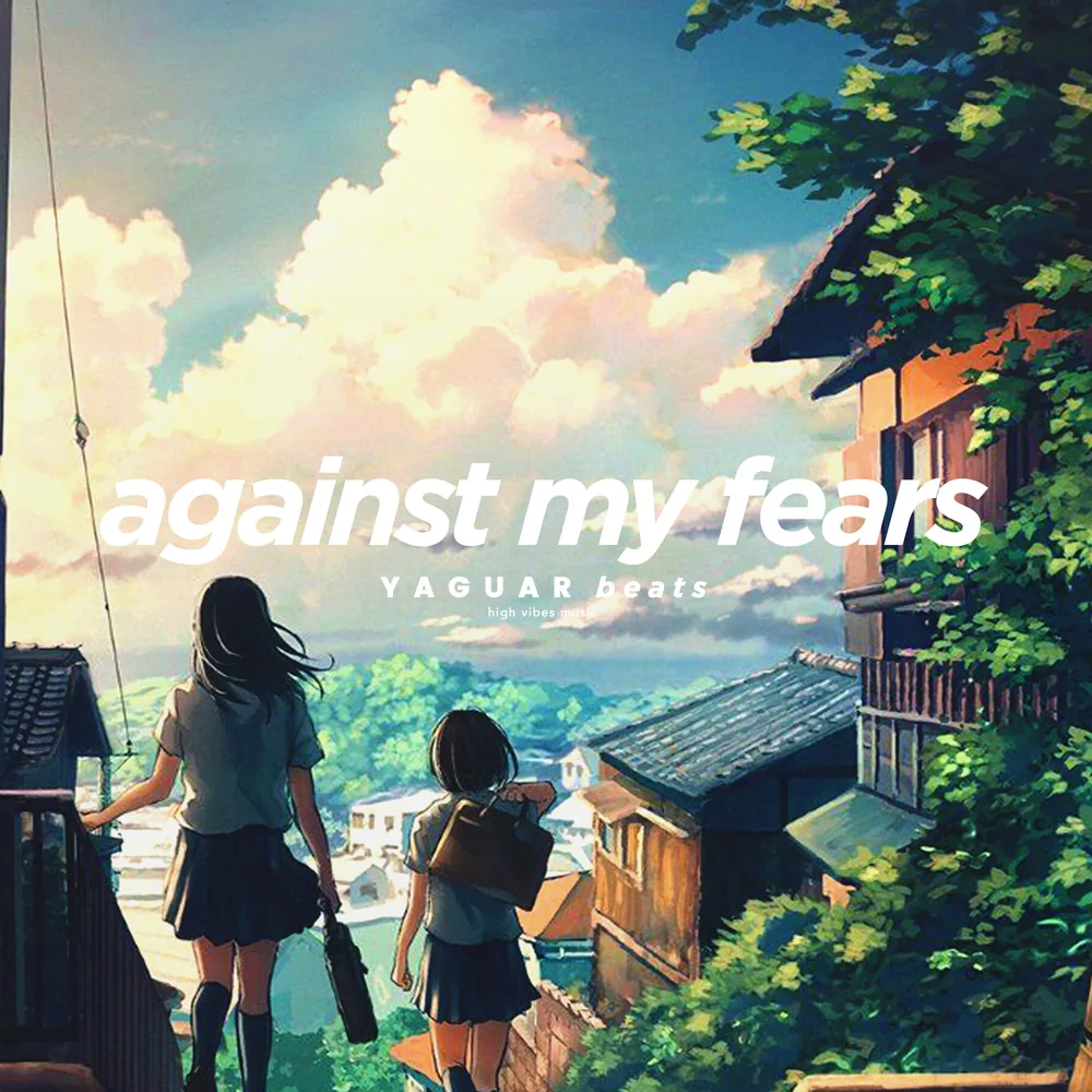 AGAINST MY FEARS cover art