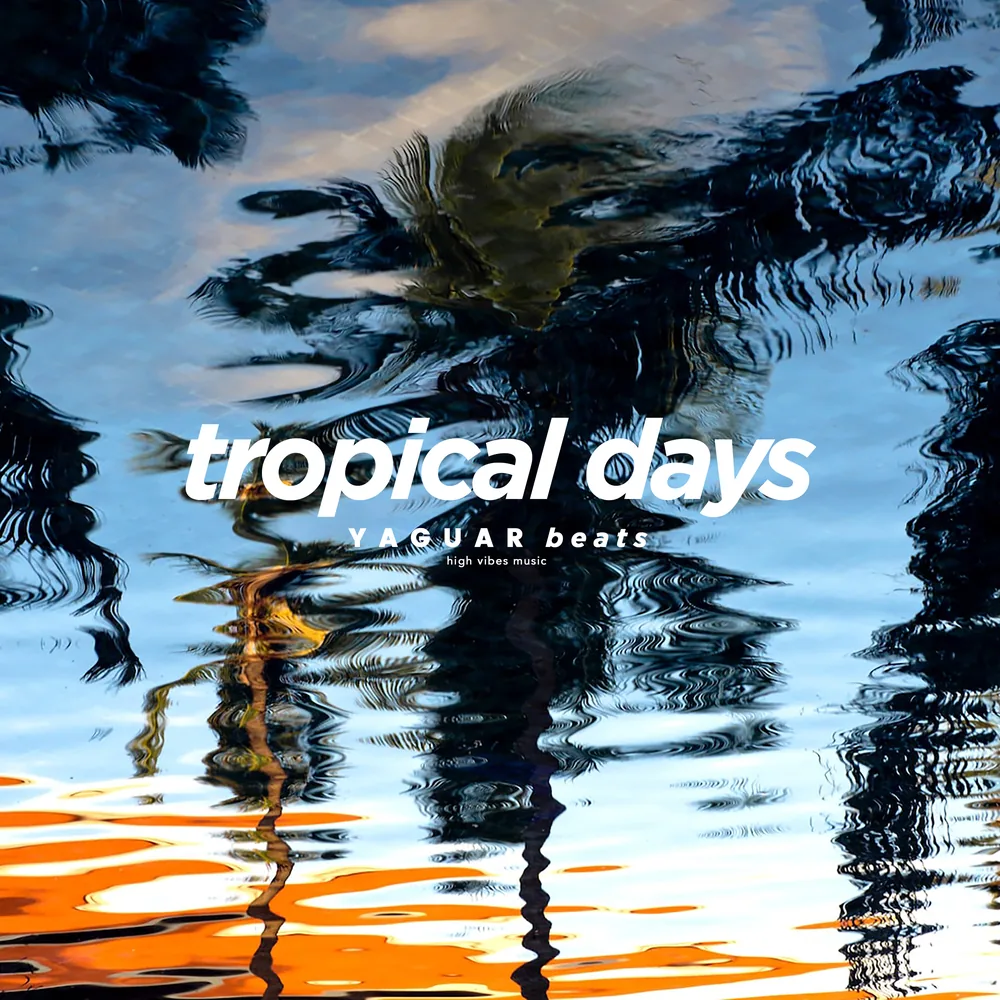 TROPICAL DAYS cover art
